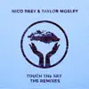Nico Brey & Taylor Mosley - Touch the Sky (The Remixes) - EP